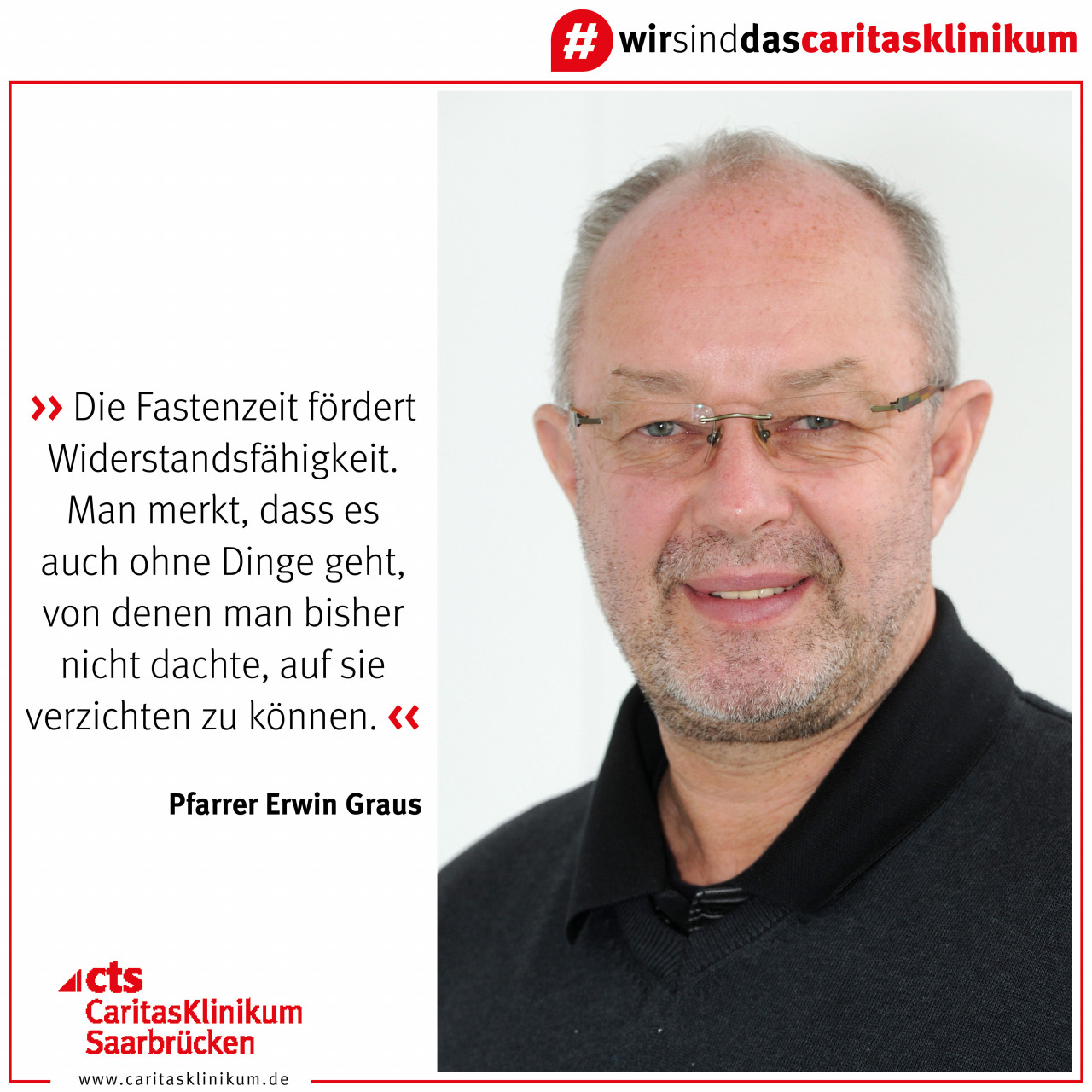 Erwin Graus, Fastenzeit